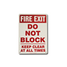 [close out item] SIGN- EMERGENCY EXIT DO NOT BLOCK [10x14 in.]